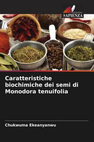 Caratteristiche biochimiche dei semi di Monodora tenuifolia