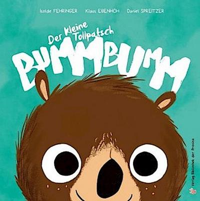 Der kleine Tollpatsch Bummbumm
