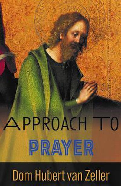 Approach to Prayer