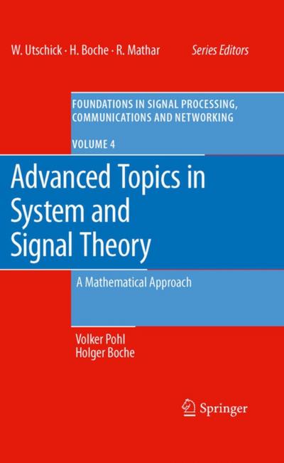 Advanced Topics in System and Signal Theory