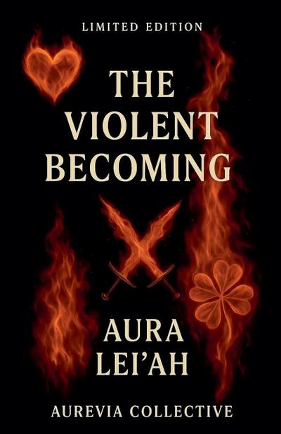 The Violent Becoming
