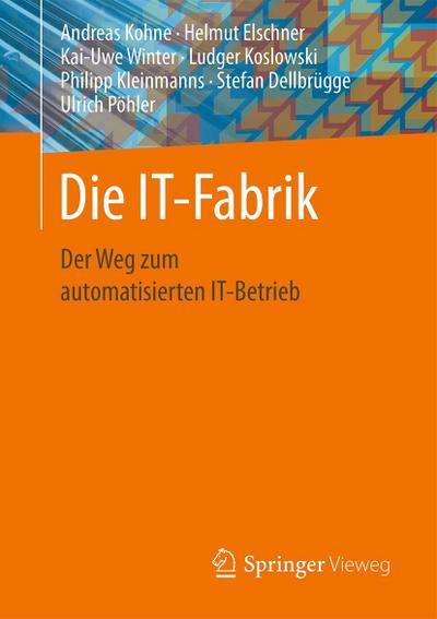 Die IT-Fabrik