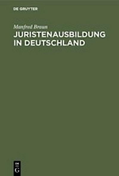 Juristenausbildung in Deutschland