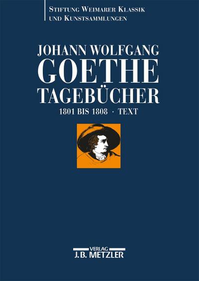 Tagebücher. Text 1801 - 1808