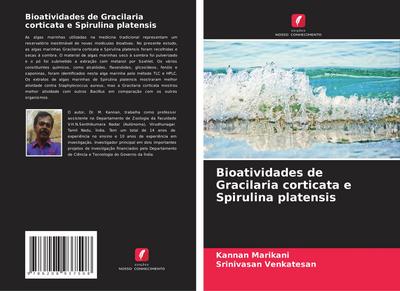 Bioatividades de Gracilaria corticata e Spirulina platensis