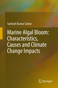 Marine Algal Bloom: Characteristics, Causes and Climate Change Impacts