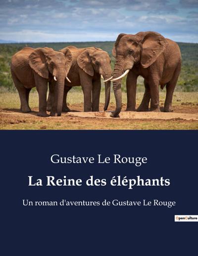 La Reine des éléphants