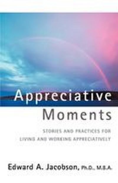 Appreciative Moments