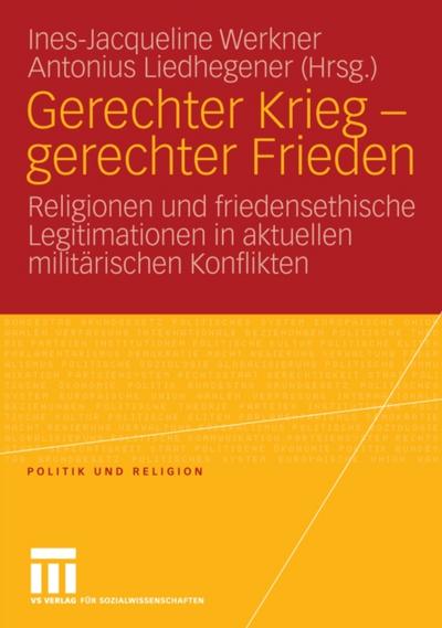 Gerechter Krieg - gerechter Frieden