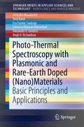 Photo-Thermal Spectroscopy with Plasmonic and Rare