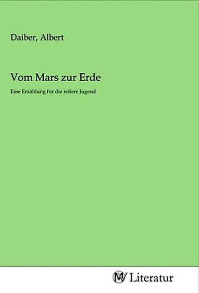 Vom Mars zur Erde