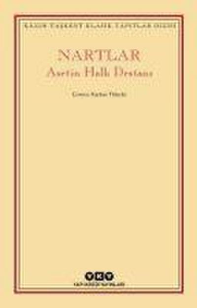 Nartlar - Asetin Halk Destani