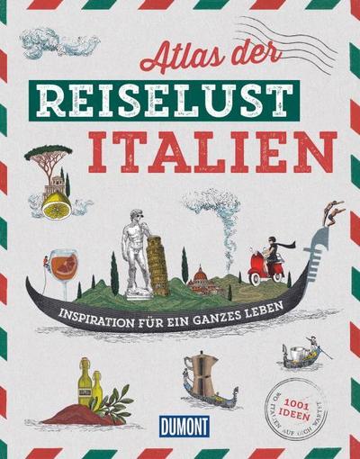 Atlas der Reiselust Italien