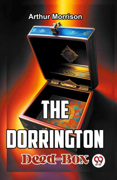 The Dorrington Deed-Box