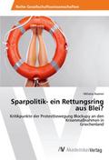 Sparpolitik- ein Rettungsring aus Blei?