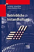 Betriebliche Instandhaltung