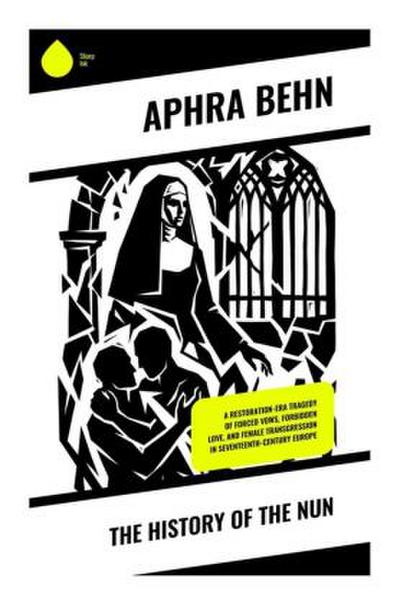 The History of the Nun