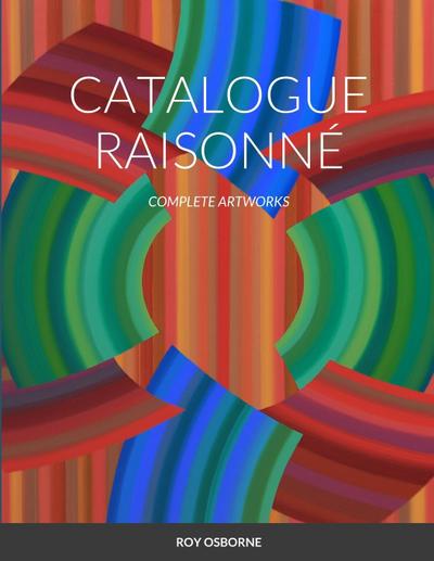 CATALOGUE RAISONNÉ