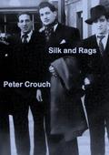 Silk and Rags