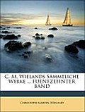 C. M. Wielands Sämmtliche Werke by Christoph Martin Wieland Paperback | Indigo Chapters