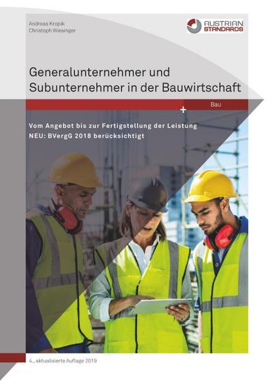 Generalunternehmer und Subunternehmer in der Bauwirtschaft