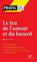 Profil - Marivaux : Le Jeu de l’amour et du hasard