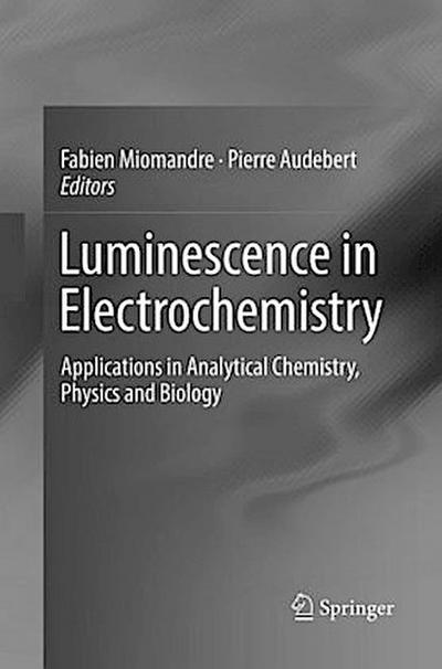 Luminescence in Electrochemistry