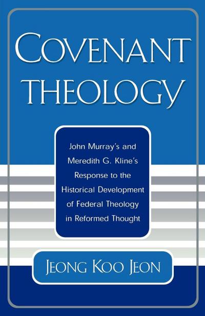 Covenant Theology