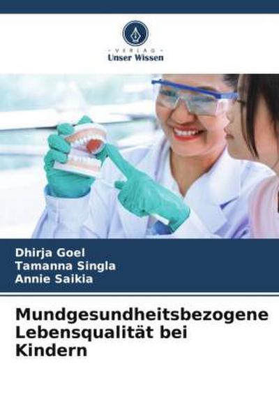 Mundgesundheitsbezogene Lebensqualität bei Kindern