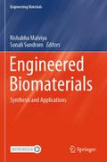 Engineered Biomaterials