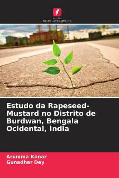 Estudo da Rapeseed-Mustard no Distrito de Burdwan, Bengala Ocidental, Índia