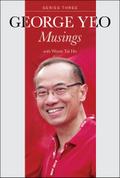 GEORGE YEO: MUSINGS - SERIES THREE