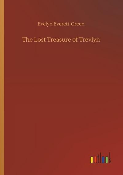 The Lost Treasure of Trevlyn