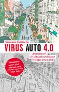 Virus Auto 4.0 von Hermann Knoflacher | Taschenbuch