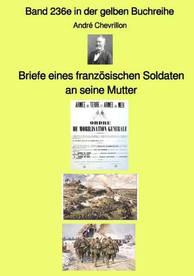 Briefe eines französischen Soldaten an seine Mutter - Band 236e in der gelben Buchreihe - bei Jürgen Ruszkowski