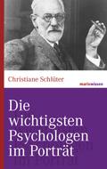 Die wichtigsten Psychologen im Porträt