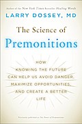 The Science of Premonitions