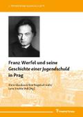 Franz Werfel und seine ’Geschichte einer Jug