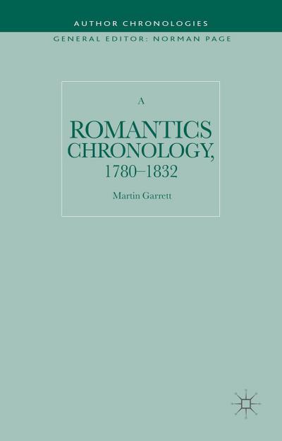 A Romantics Chronology, 1780-1832