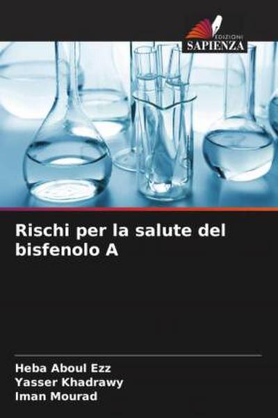Rischi per la salute del bisfenolo A