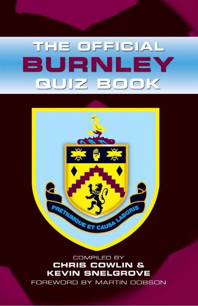 Official Burnley Quiz Book