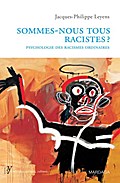 Sommes-nous tous racistes?
