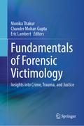Fundamentals of Forensic Victimology