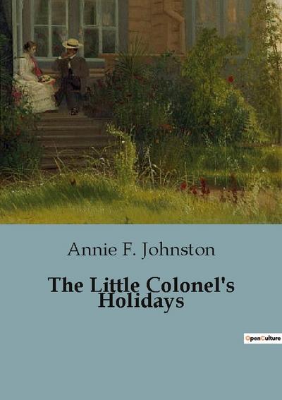 The Little Colonel’s Holidays