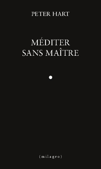 Méditer sans maître