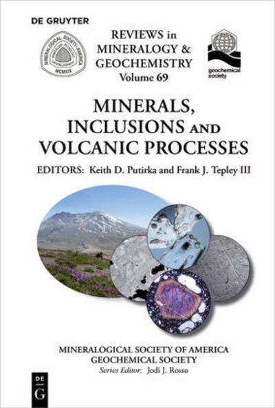 Minerals, Inclusions And Volcanic Processes