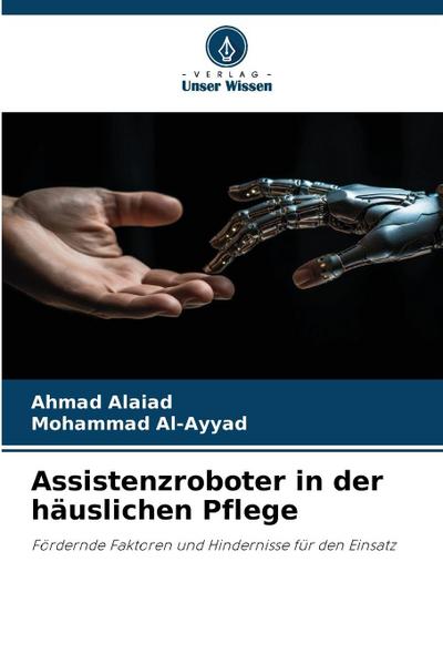 Assistenzroboter in der häuslichen Pflege