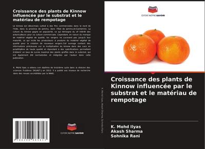 Croissance des plants de Kinnow influencée par le substrat et le matériau de rempotage