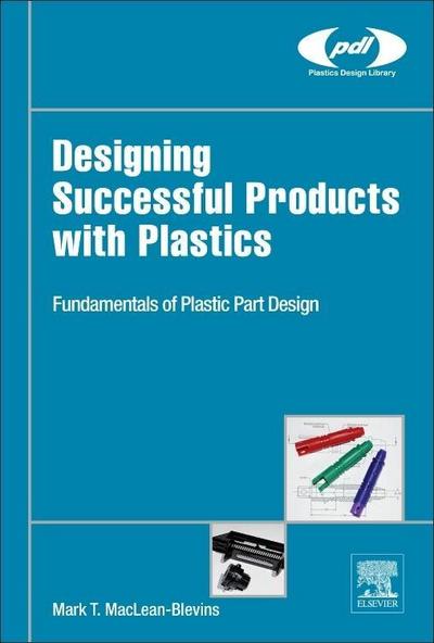 Designing Successful Products with Plastics