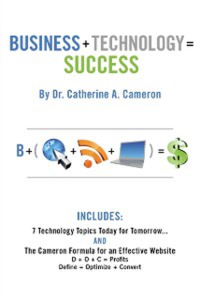 Business + Technology = Success